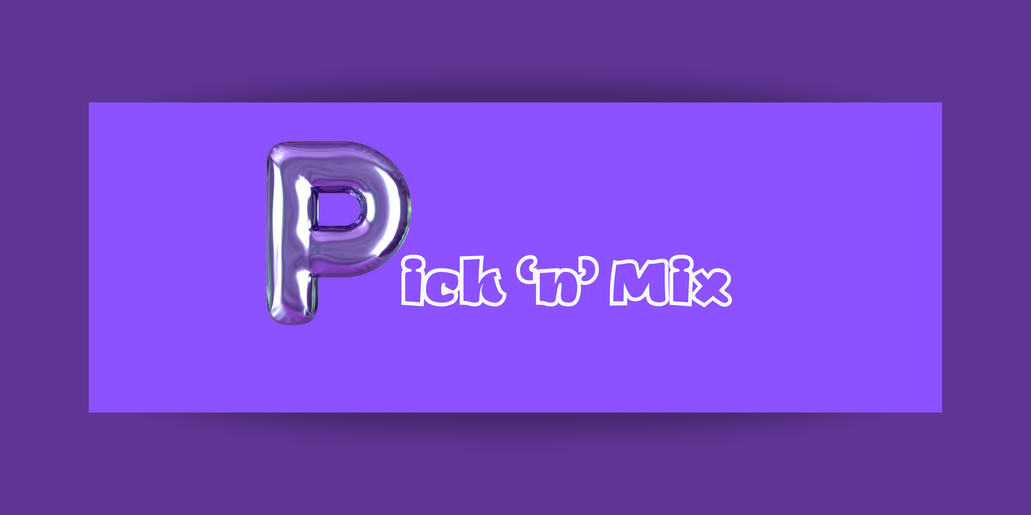 Pick 'N' Mix